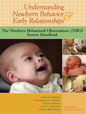cover image of Understanding Newborn Behavior and Early Relationships